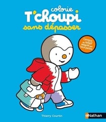 Colorie T'choupi sans dépasser (L'école)