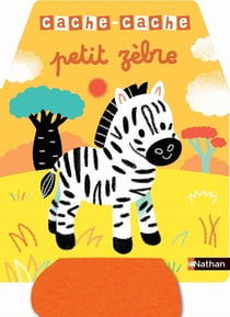 Cache-cache : Petit zèbre