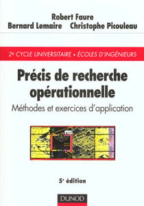 Precis de recherche operationnelle - methodes et exercices d'application - 5e edition