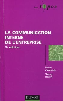 La communication interne de l'entreprise - 3e edition