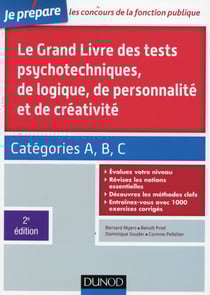 Je prépare - le grand livre des tests psychotechniques de logique, de personnalité et de créativité