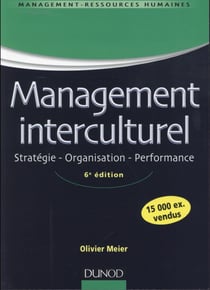Management interculturel - stratégie, organisation, performance (6e édition)