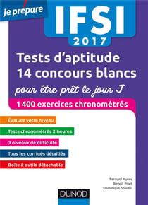 Je prépare - ifsi 2017 test d'aptitude : 14 concours blancs pour être prêt le jour j (7e édition)