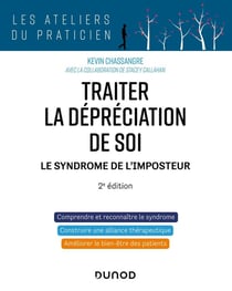 Traiter la dépréciation de soi : Le syndrome de l'imposteur (2e édition)