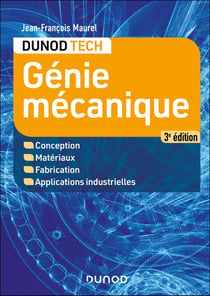 Génie mécanique - 3e éd.