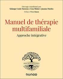 Manuel de thérapie multifamiliale : Approche intégrative