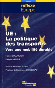 Ue : la politique des transports - vers une mobilité durable