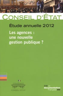 Rapport public 2012 Tome 2 - les agences, une nouvelle gestion publique ?