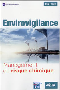 Envirovigilance - management du risque chimique