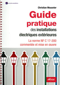 Guide pratique des installations électriques extérieures