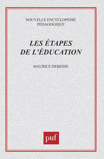 Les étapes de l'éducation