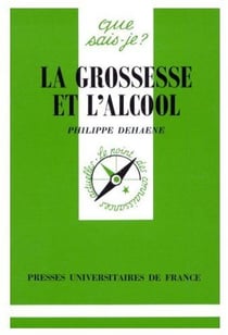 La grossesse et l'alcool