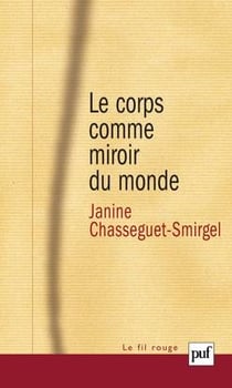 Le corps comme miroir du monde (2e édition)