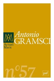 Revue actuel Marx n.57 : Antonio Gramsci