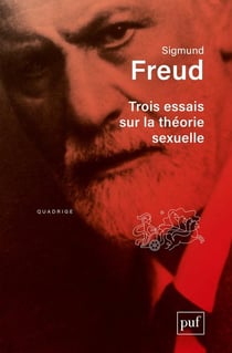 Trois essais sur la théorie sexuelle (2e édition)