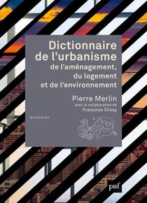 Dictionnaire de l'urbanisme, de l'aménagement, du logement et de l'environnement (5e édition)
