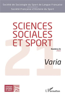 REVUE SCIENCES SOCIALES ET SPORT n.21 : varia (édition 2022)