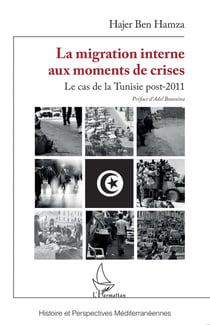 La migration interne aux moments de crises : Le cas de la Tunisie post-2011