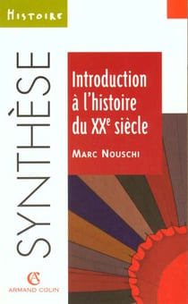 Introduction a l'histoire du xx eme siecle