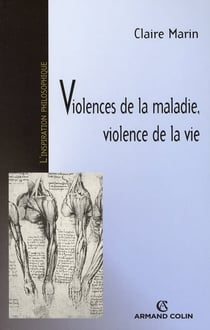 Violence de la maladie, violence de la vie