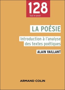 La poésie - 2e éd. - Introduction à l'analyse des textes poétiques