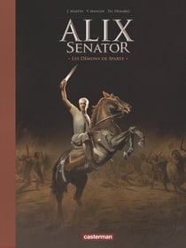 Alix Senator Tome 4 : les démons de Sparte