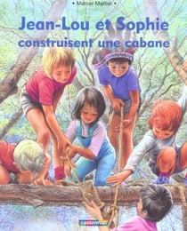 Jean-lou et sophie construisent une cabane (souple)