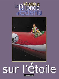Le monde d'Edena Tome 1 : sur l'étoile