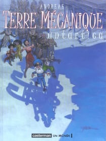Terres mecaniques t2 - antartica