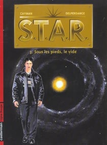 Star t3 - sous les pieds, le vide