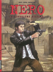 Nero t.1 la cinquieme victime
