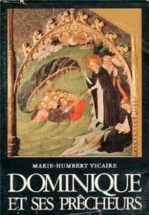Dominique et ses Prêcheurs