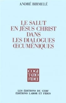 Le Salut en Jésus Christ dans les dialogues œ