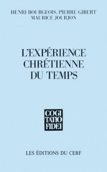 L'Expérience chrétienne du temps