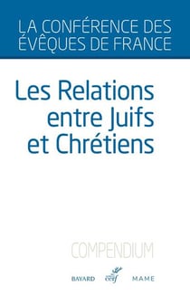 Les relations entre Juifs et Chrétiens