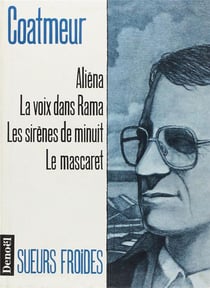 Aliena / la voix dans rama / les sirenes de minuit / le mascaret