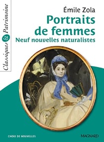 Portraits de femmes - 9 nouvelles naturalistes