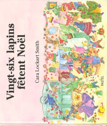 vingt six lapins fetent noel
