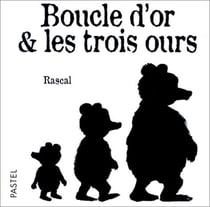 Boucle d'or & les 3 ours (cf ne)