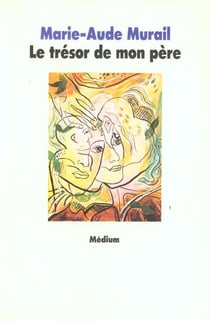 Tresor de mon pere (le) ancienne edition
