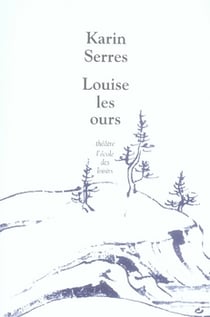Louise - Les ours