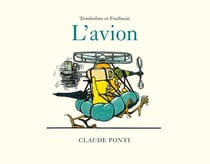 Tromboline et Foulbazar - L'avion