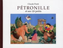 Petronille et ses 120 petits
