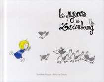 LES PIGEONS DU LUXEMBOURG