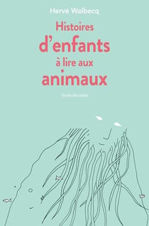 Histoire d'enfants à lire aux animaux