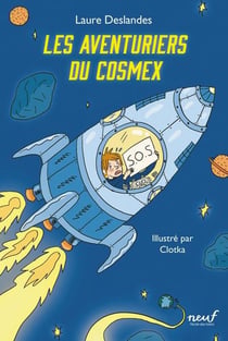Les aventuriers du Cosmex