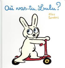 Où vas-tu, Lulu ?