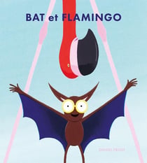 Bat et Flamingo