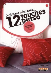 Je fais ma déco avec... 12 touches perso