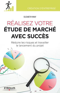 Réalisez votre étude de marché avec succès